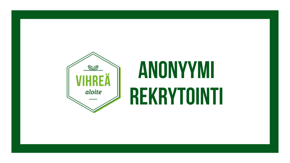 Aloite anonyymista rekrytoinnista etenee